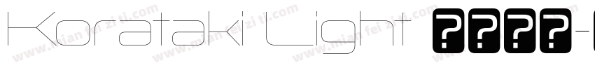 Korataki Light 语言英文字体转换